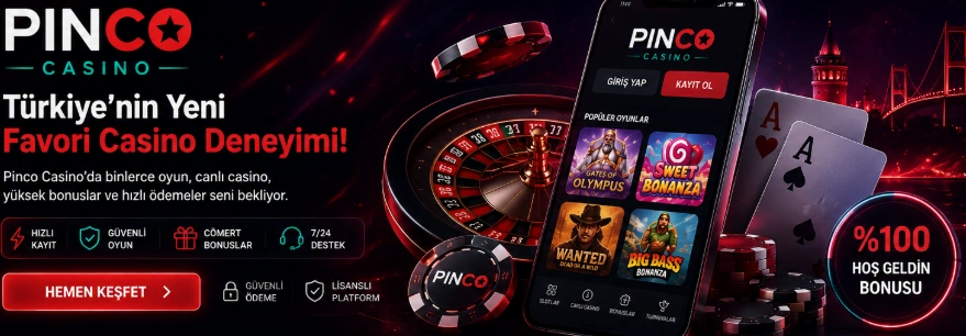 Pinco Casino Türkiye incelemesi, mobil casino deneyimi, bonuslar, canlı casino ve güvenli ödeme seçenekleri